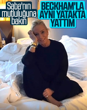 Saba Tümer: David Beckham’la aynı yatakta yattım