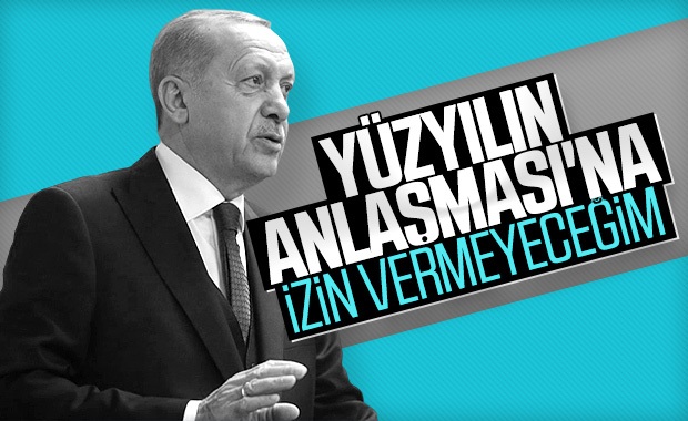 Erdoğan: Orta Doğu Planı'nı engelleyeceğim