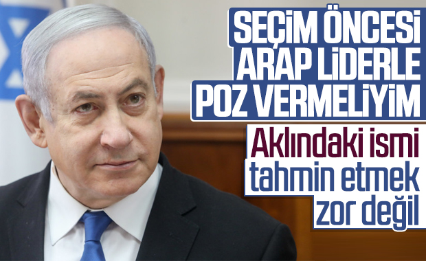 Netanyahu seçim öncesi Araplarla yakınlaşma çabasında