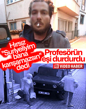 Profesörün Adanalı eşi hırsızı etkisiz hale getirdi