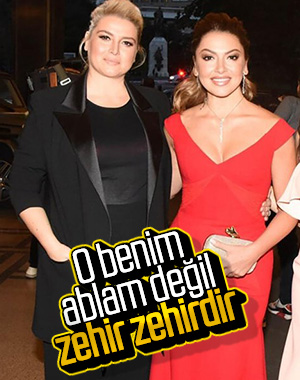 Hadise'den, Hülya Açıkgöz paylaşımı