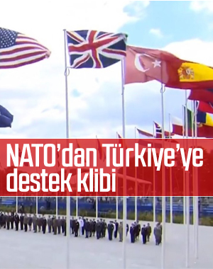 NATO, Türkiye'ye destek klibi yayınladı
