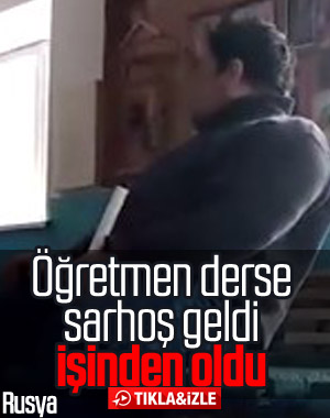 Rusya’da bir öğretmen derse alkollü girdi