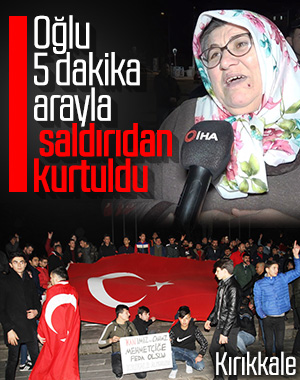 Kırıkkale'de Türk bayrağını alan sokağa koştu