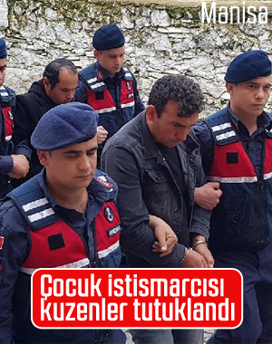Çocuklara cinsel istismarda bulunan kuzenler tutuklandı