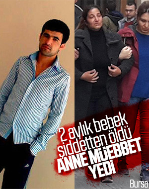 Bursa'da 2 aylık bebek hayatını kaybetti