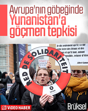 Brüksel'de AB ve Yunanistan'ın göç politikalarına tepki