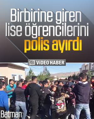 Batman'da lise öğrencileri kavga etti