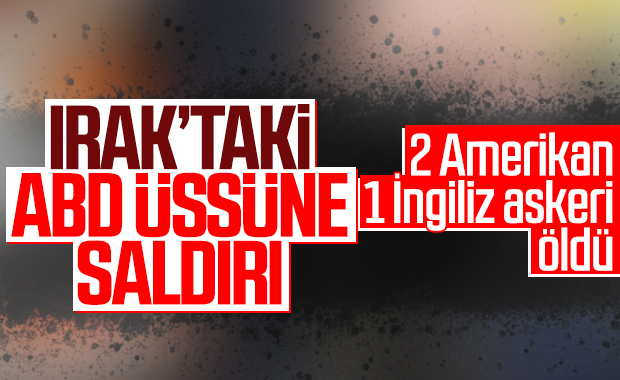 ABD üssüne yapılan saldırıda 3 personel öldü