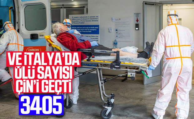 İtalya'da ölü sayısı 3 bin 405'e yükseldi