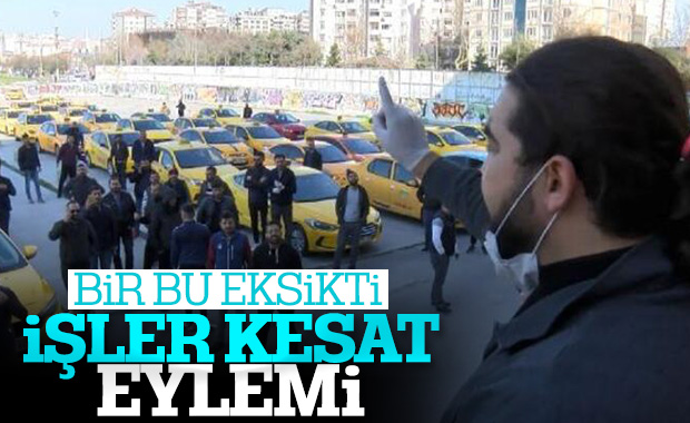 Taksicilerden 'işler azaldı' eylemi