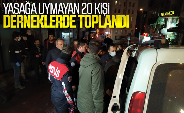 İstanbul'da yasağa uymayan 2 dernekte 20 kişi toplandı