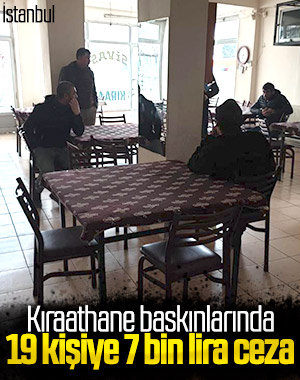 İstanbul'da polis kıraathaneleri bastı