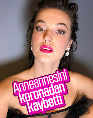 Pınar Deniz'in anneannesi koronadan vefat etti