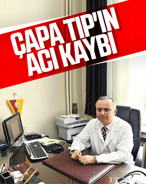 Çapa Tıp Fakültesi profesörü hayatını kaybetti