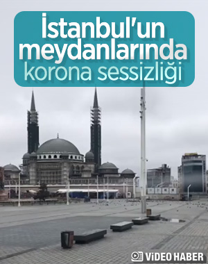 İstanbul sokaklarında sessizlik hakim