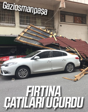 İstanbul'da fırtına, çatıları uçurdu