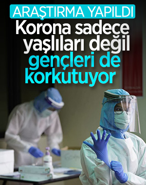 Türkiye'de koronavirüs korkusu genç ve yaşlılarda eşit