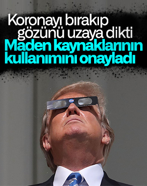Trump'tan uzay kaynaklarının kullanımına onay