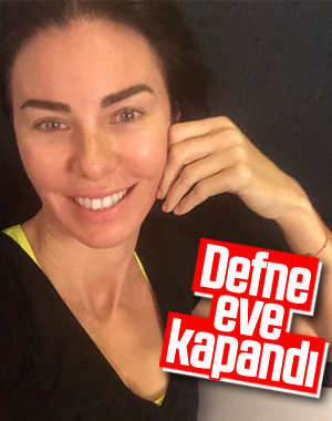 Defne Samyeli evden çıkmıyor