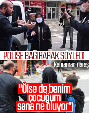Kahramanmaraş'ta çocuğuyla sokağa çıkan babaya ceza