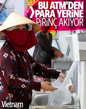 Vietnam'da 24 saat açık kalan pirinç ATM'si yapıldı