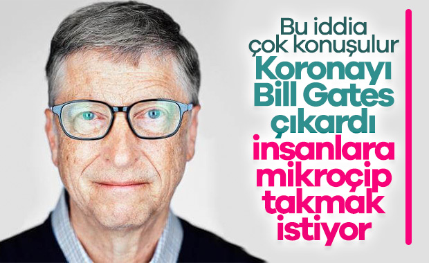 Koronavirüsü Bill Gates oluşturdu iddiası