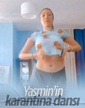 Yasmin Erbil'den karantina dansı