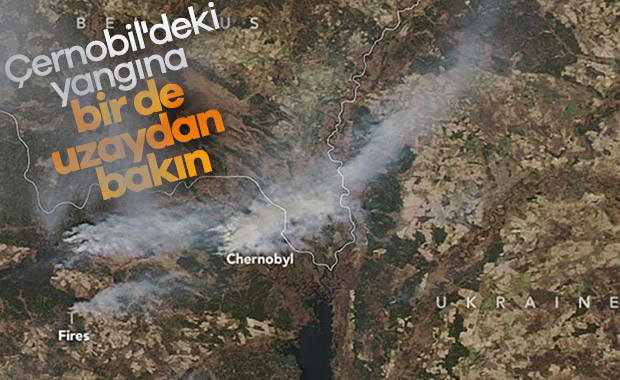 Çernobil yangınının uzaydan görüntüleri
