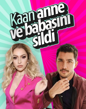 Kaan Yıldırım annesi ile babasını sildi