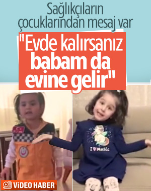 Sağlık çalışanlarının çocuklarından duygusal mesaj