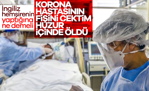 İngiltere'de hemşire, korona hastasının fişini çekti
