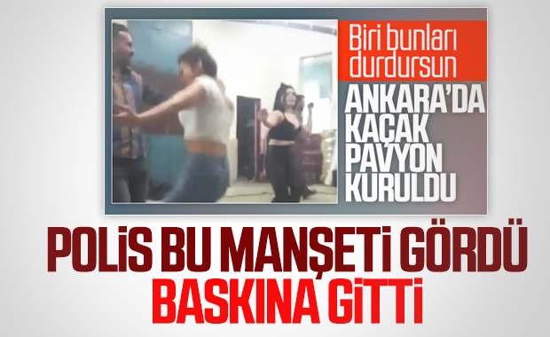 Ankara'da depoyu pavyona çevirenlere ceza yağdı