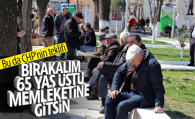 CHP'den Bakan Koca'ya 65 yaş üzeri için mektup