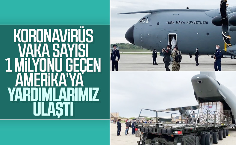 Türkiye'nin ABD'ye gönderdiği tıbbi yardımlar ulaştı