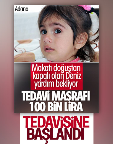 Makatı kapalı doğan Deniz’in tedavisine başlanıldı