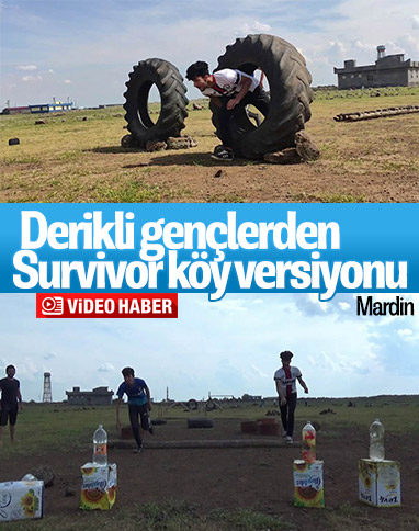 Mardinli gençler gerçek Survivor'ı aratmadı