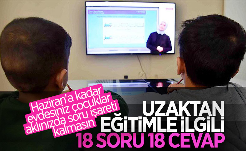 Uzaktan eğitimle ilgili merak edilen 18 soru cevap buldu