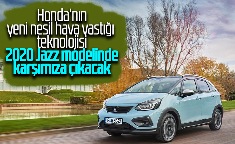 Honda'nın 2020 Jazz modeli hava yastıklarıyla dolu