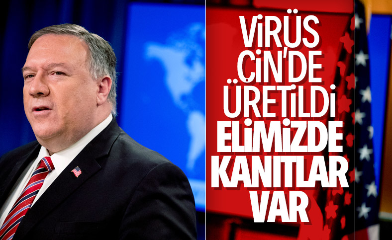 Pompeo: Virüs Vuhan'daki laboratuvarda yapıldı