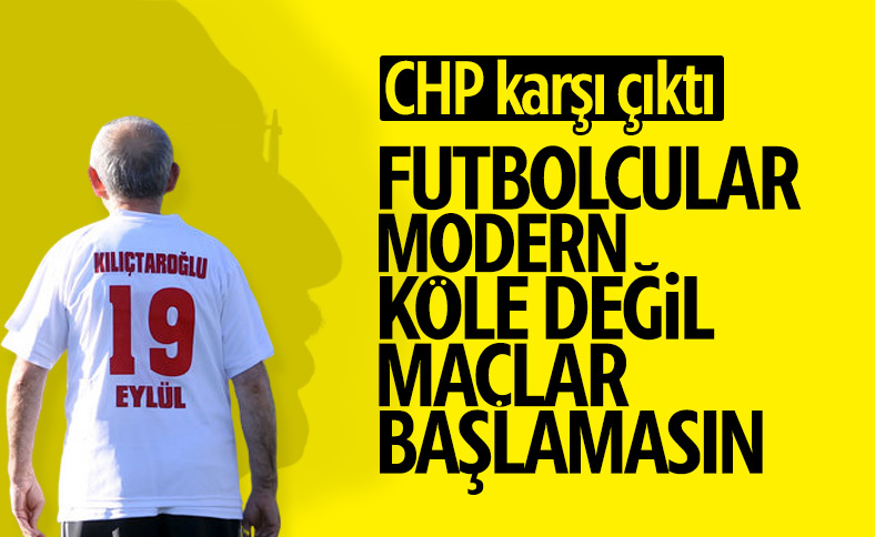 Süper Lig'e devam kararına CHP'den tepki geldi