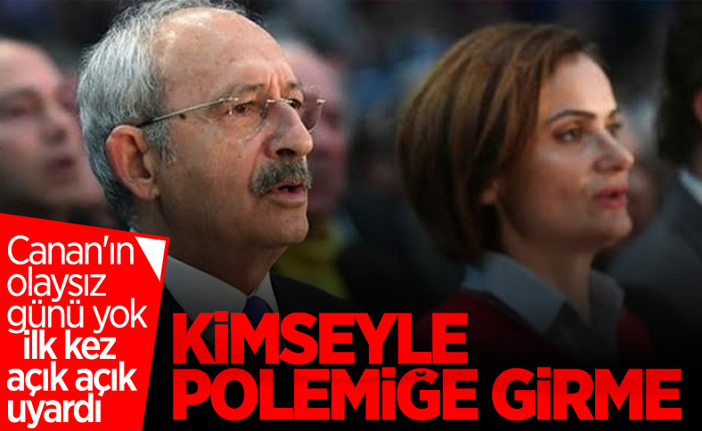 Kılıçdaroğlu'ndan Kaftancıoğlu'na uyarı