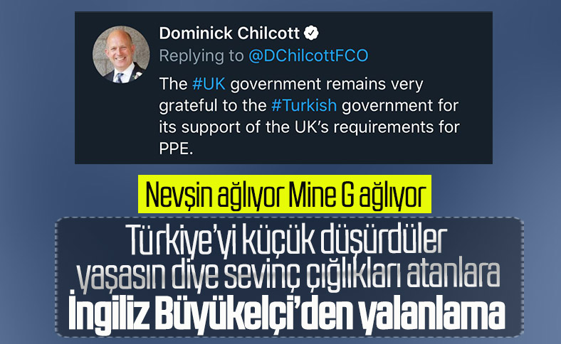 İngiliz Büyükelçi, 'koruyucu ekipman' haberini yalanladı