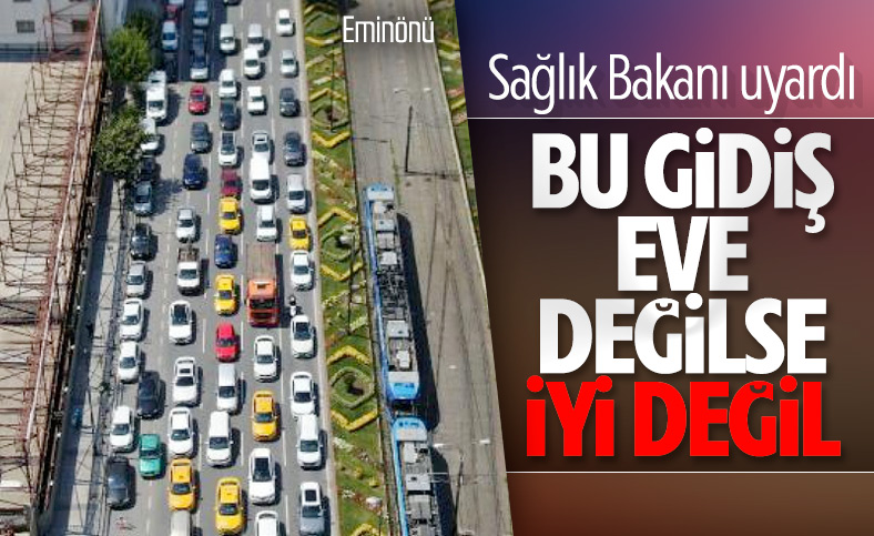 Eminönü'ndeki yoğunluğa Sağlık Bakanı Koca'dan tepki
