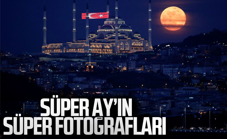 Dünya'dan Süper Ay manzaraları