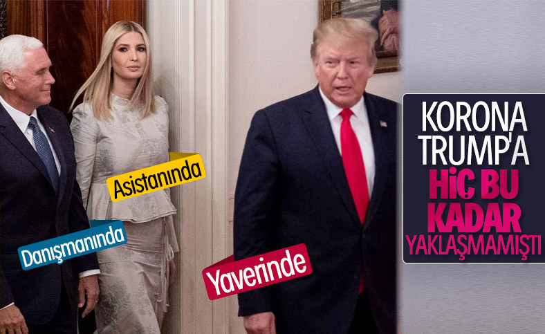 Ivanka Trump'ın asistanında koronavirüs çıktı