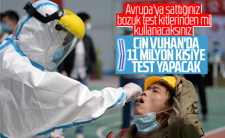 Vuhan'da 10 günde 11 milyon test yapılacak