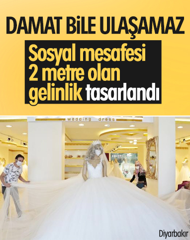 Diyarbakır'da sosyal mesafeli gelinlik tasarlandı