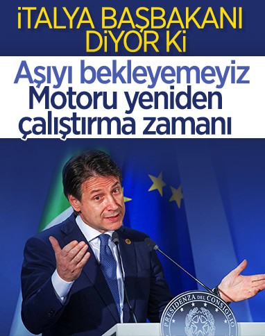 İtalya Başbakanı Conte: Aşı bulununcaya dek bekleyemeyiz
