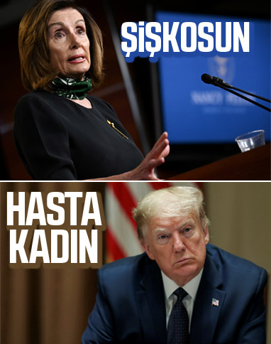 Trump ile Pelosi arasında 'şişman' kavgası